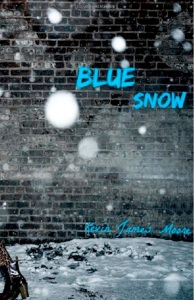 Kevin James Moore - Blue Snow cover
