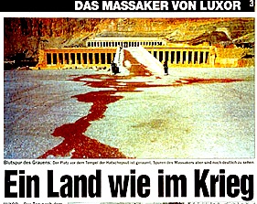 The Swiss tabloid Blick turned a puddle of water into a river of blood flowing  from the temple of Hatshepsut, the site of the Luxor massacre 